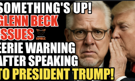 Something’s Up! Glenn Beck Issues Eerie Warning After Speaking To President Trump! 
